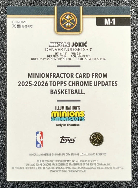 Betterworld - Nikola Jokic 2025-26 Topps Chrome Update Minionfractor SSP #M-1